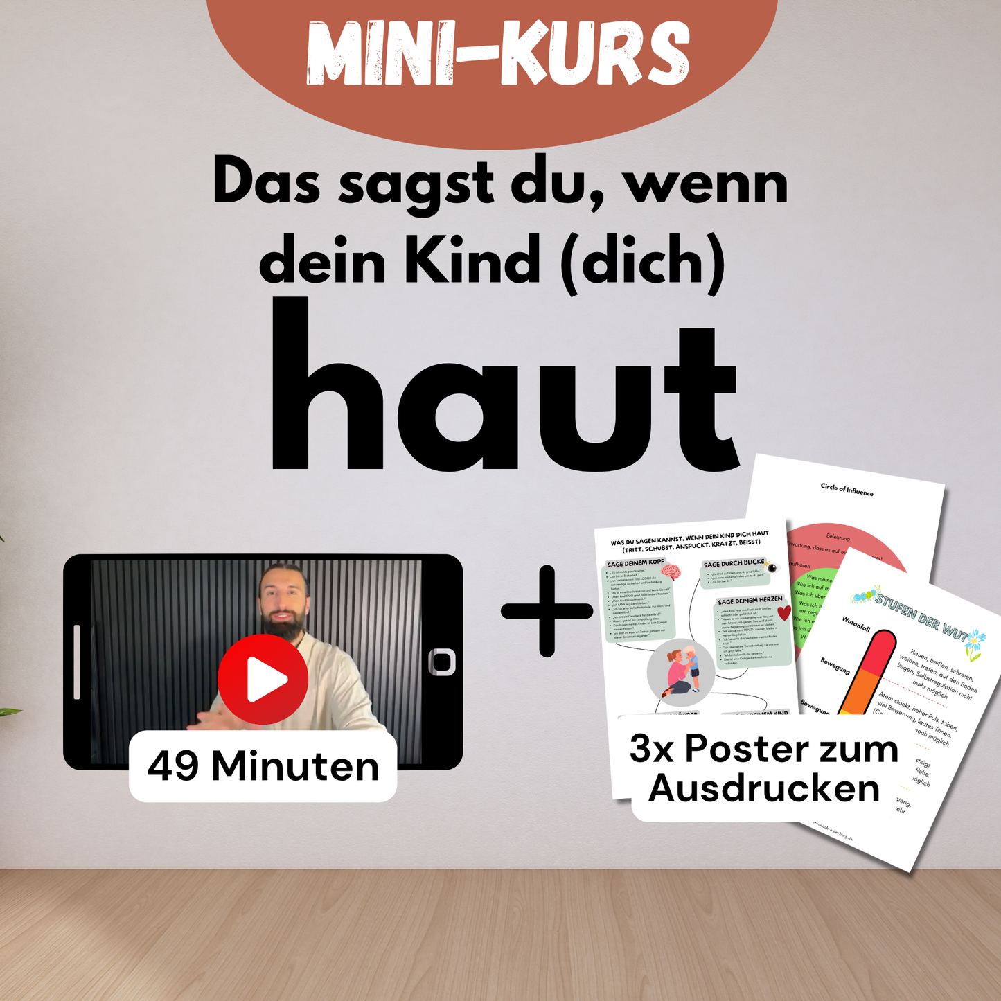 Hauen-Kurs — Was du sagst und tust wenn dein Kind haut