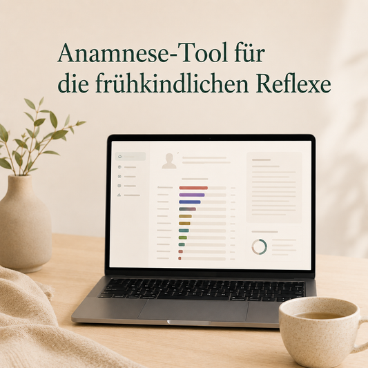 Anamnese-Tool für frühkindliche Reflexe - inkl. detaillierter Auswertung