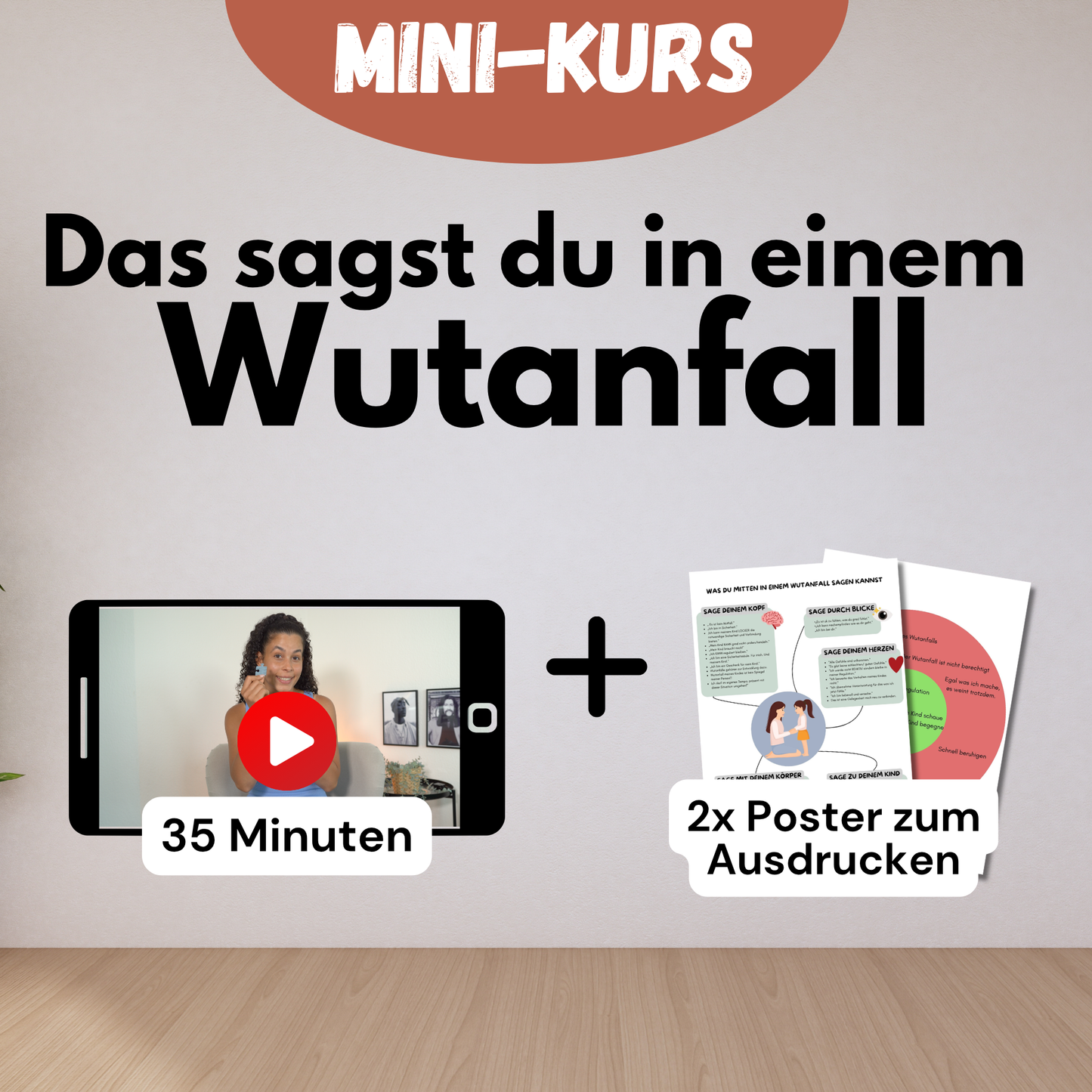Wutanfall-Kurs — Was du sagst wenn dein Kind explodiert