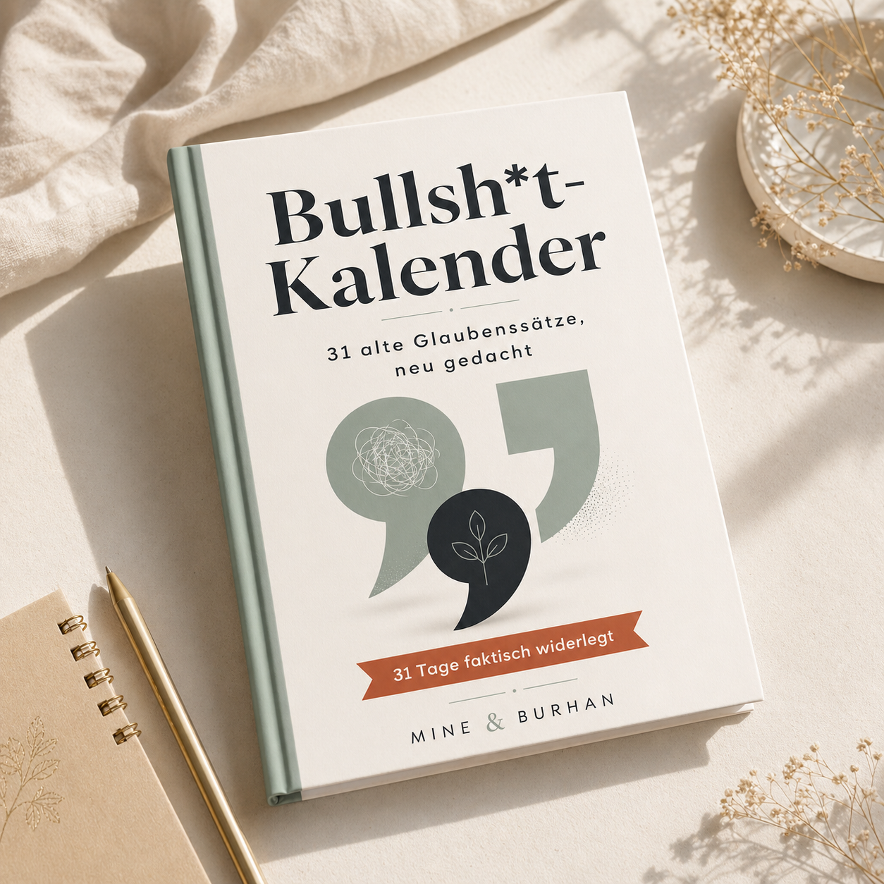E-Book "Bullshit-Kalender - 31 alte Glaubenssätze, neu gedacht" (Digital zum herunterladen)