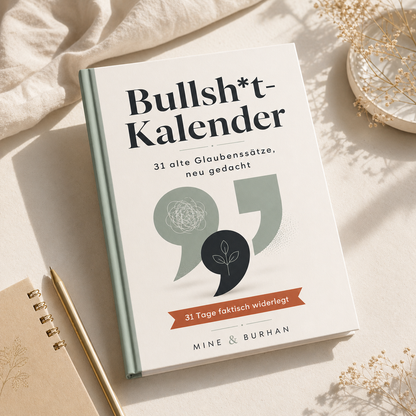 E-Book "Bullshit-Kalender - 31 alte Glaubenssätze, neu gedacht" (Digital zum herunterladen)