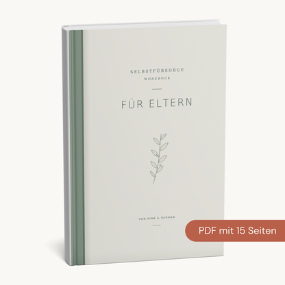 Selbstfürsorge-Workbook für Eltern (Download als PDF)